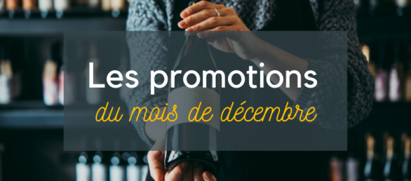 Découvrez les promotions du mois de décembre !
