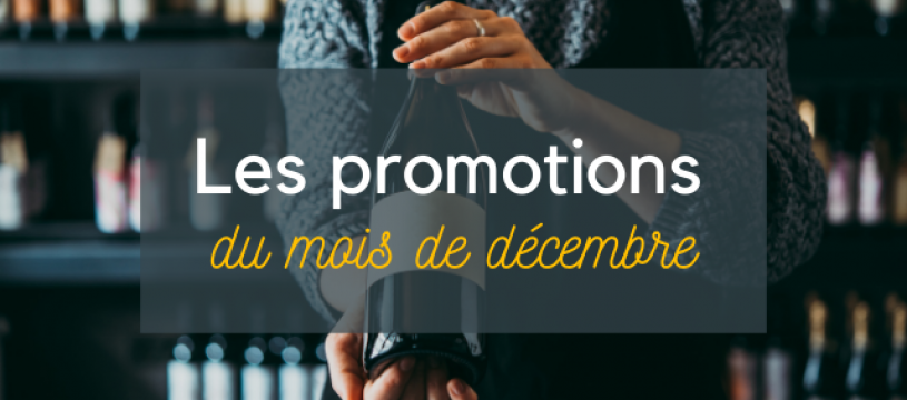 Découvrez les promotions du mois de décembre ! 